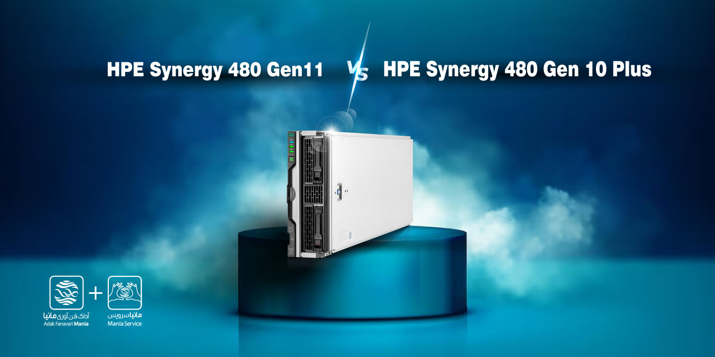 مقایسه HPE Synergy 480 Gen11 و Gen10 Plus