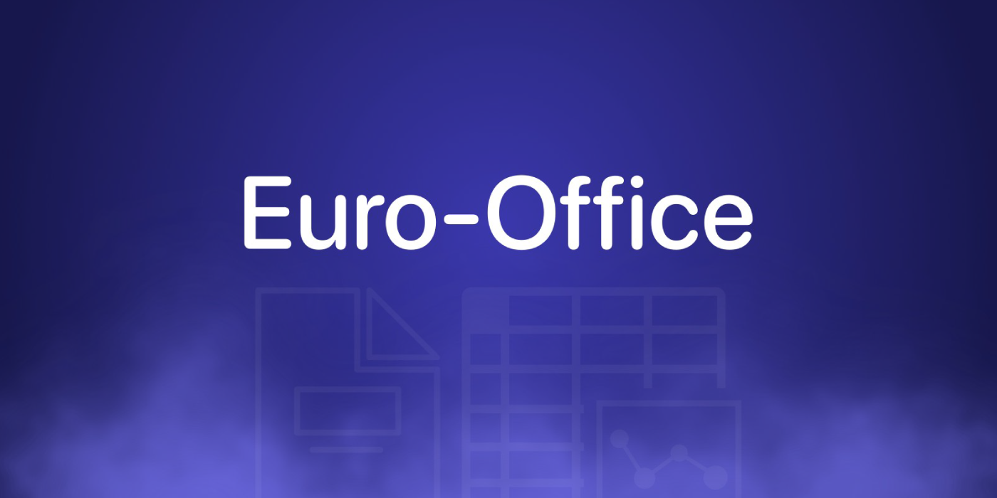 اروپا با Euro-Office به جنگ Microsoft 365 و Google Workspace رفت؛ راهکاری جدید برای استقلال دیجیتال