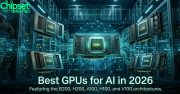 بهترین GPUها برای هوش مصنوعی در سال ۲۰۲۶