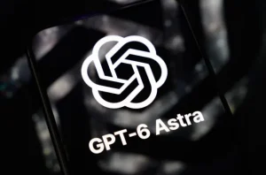 چگونه به GPT-6 Astra دسترسی پیدا کنیم؟ راهنمای استفاده از هوش مصنوعی جدید OpenAI